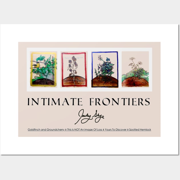 Intimate Frontiers Wall Art by ThisIsNotAnImageOfLoss